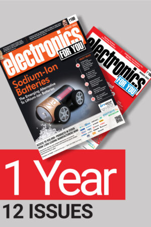 Electronics For You Magazine 1 Year Subscription