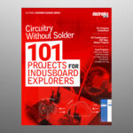 Circuitry Without Solder - 101 Projects
