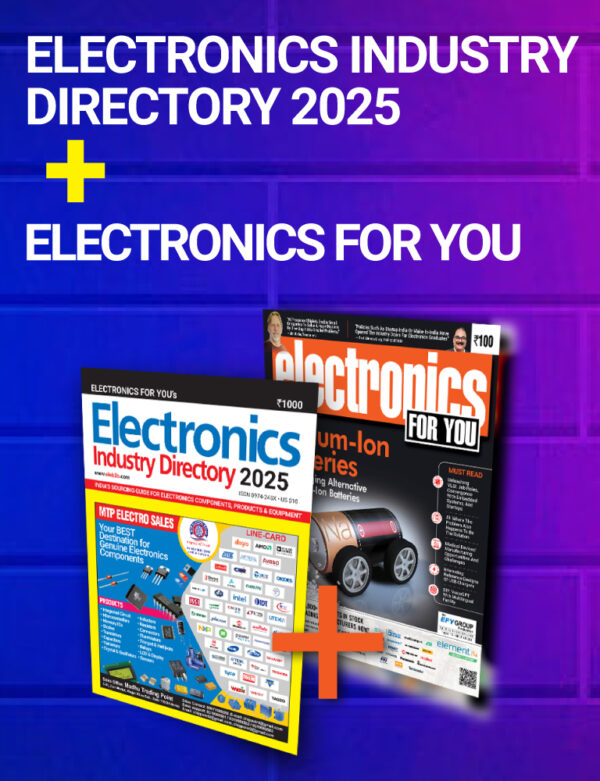 EFY's Electronics Industry Directory (EID) 2025 + Electronics For You Combo