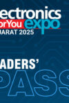 Leaders' Pass: Gujarat Electronics Expo 2025 (2 Days Pass)