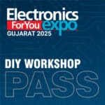 DIY Workshop Pass: Gujarat Electronics Expo 2025